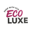 ECO LUXE